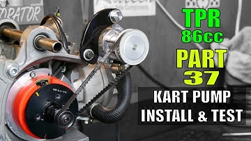 Mounting A Kart Water Pump To A Scooter Engine And Testing It : TPR 86cc Build : Part 37