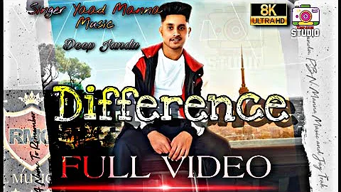 Difference Yaad (Official Video ) Manna Music | Full video Song