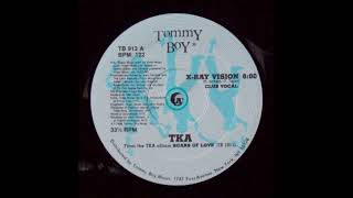 TKA - X-Ray Vision (Club Vocal) [32Bit Re-Mastering from Vinyl]