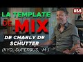 La template de mix de charles de schutter du rec n roll  tre prte efficace et penser  tout