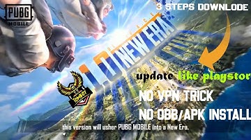 update pubg new era 1.0.0  in 3 simple steps // no vpn trick // no obb apk downlode ...100% working