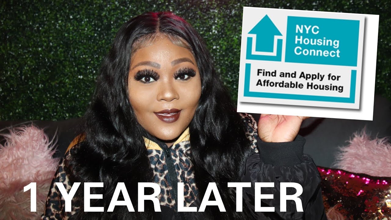 NYC AFFORDABLE HOUSING CONNECT EXPERIENCE | 1 Year Later |WHAT TO ...