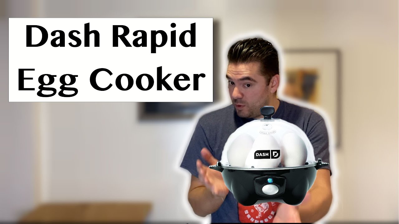 Dash Rapid Egg Cooker YouTube