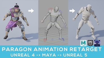 Unreal Engine & Autodesk Maya: Paragon Animation Retarget Process
