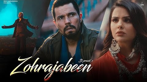 B Praak - Zohrajabeen (Official Video) | Randeep Hooda, Priyanka Chahar | Jaani, Arvindr Khaira