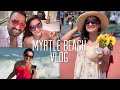 Myrtle Beach (South Carolina) Birthday Vlog * Boardwalk, Promenade, Broadway at the beach &amp; more