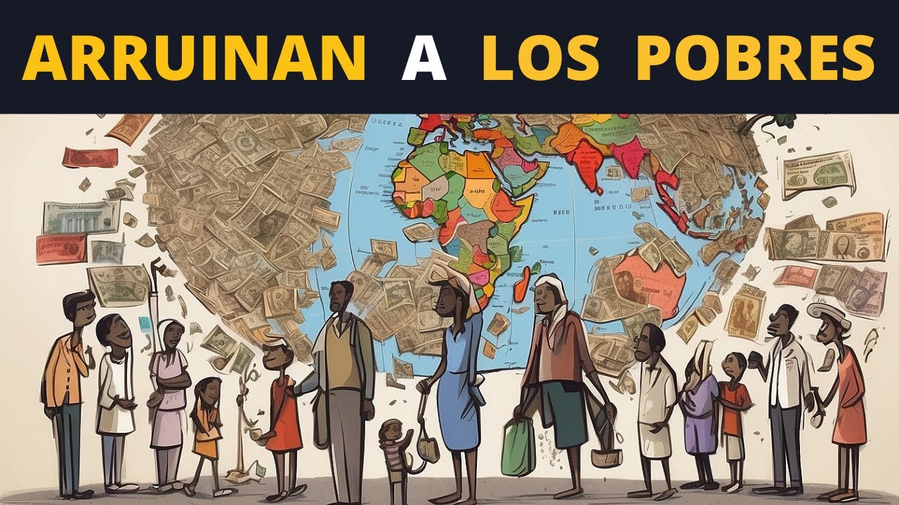Pobreza Económica: Por qué Hay Países Ricos y Pobres en el Mundo - YouTube