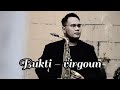 Virgoun - Bukti ( Alto Saxophone Version. Cover by @prassetama )