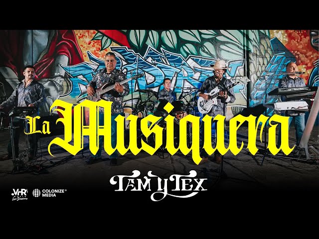 TAM Y TEX - “ LA MUSIQUERA “ VHR MUSIC LIVE SESSIONS
