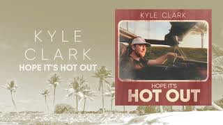 Video thumbnail of "Hope It's Hot Out (Official Audio)"