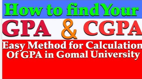How to calculate GPA ? Gomal university Di khan GPA kasa calculate kiya jata hay