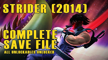 STRIDER (2014) - Complete Unlockables Save File -REUPLOADED