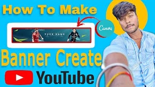 youtube banner tutorial 2023 | how to make a YouTube banner on canva 2023