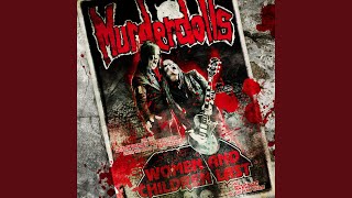 Video thumbnail of "Murderdolls - Nothing's Gonna Be Alright"