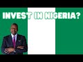 Nigerian man is sad that african americans arent investing in nigeria my response