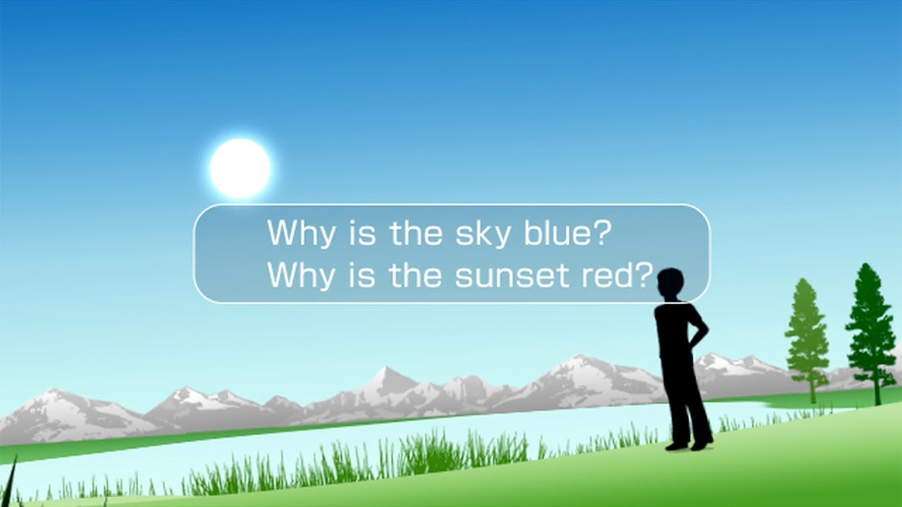 Science lab why is the sky blue why is the sunset red canon