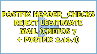 Postfix Header_Checks Reject Legitimate Mail (CnetOS 7 + Postfix 2.10.1)