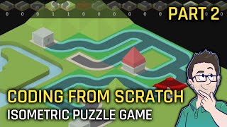 Coding From Scratch! #023 - ISOMETRIC PUZZLE GAME! (Part 2)