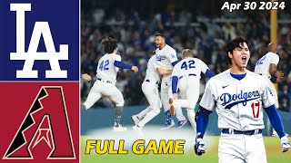 Dodgers vs. D-backs  [FULLGAME] Highlights , Apr 30 2024 | MLB Season 2024