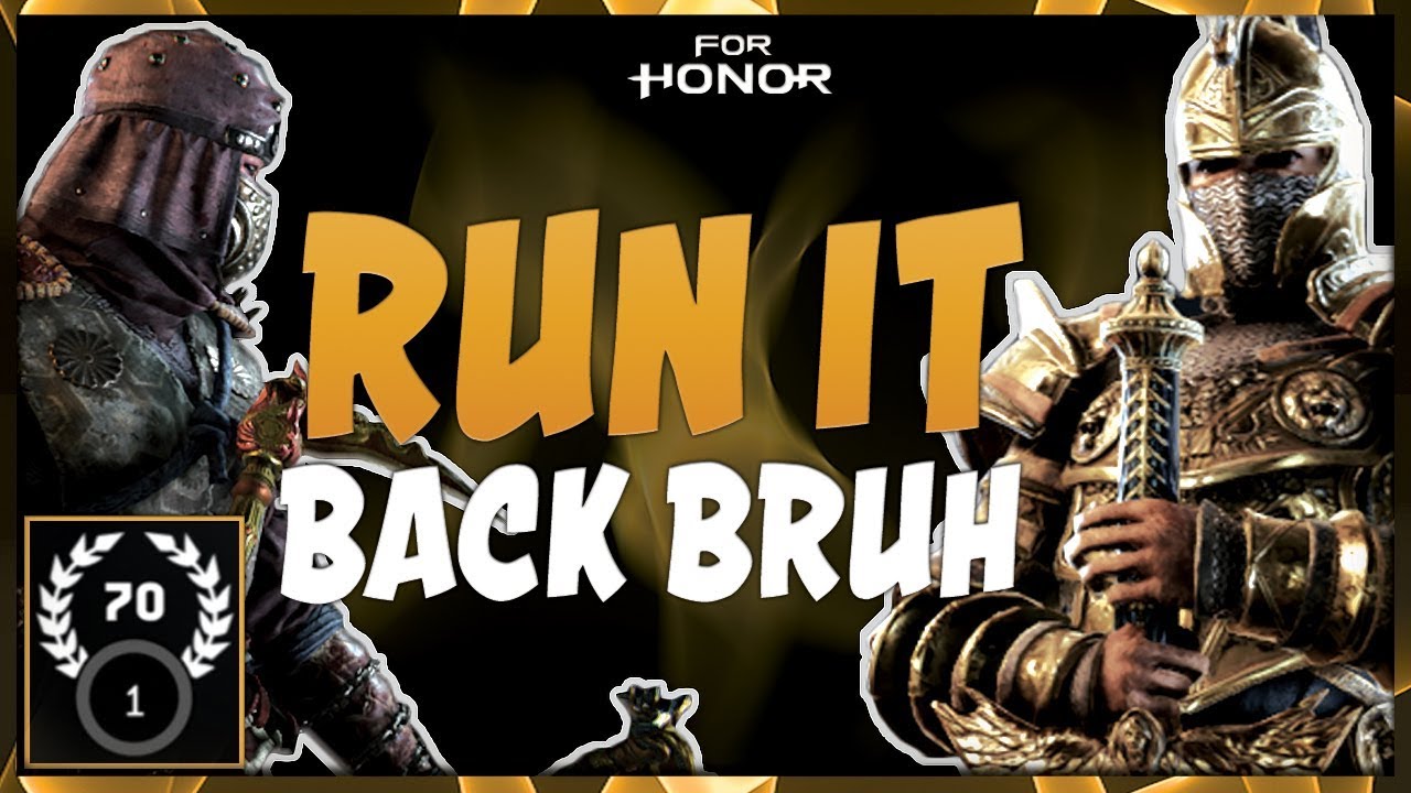 For Honor - 1v1 Duels - Run It Back | Shinobi Life