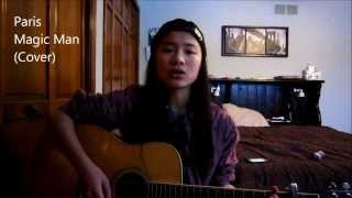 Paris - Magic Man (Cover)