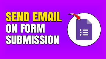 How To Send Custom Email on Google Form Submission