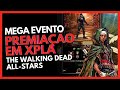 THE WALKING DEAD ALL-STARS COM MEGA EVENTO APROVEITE!!!