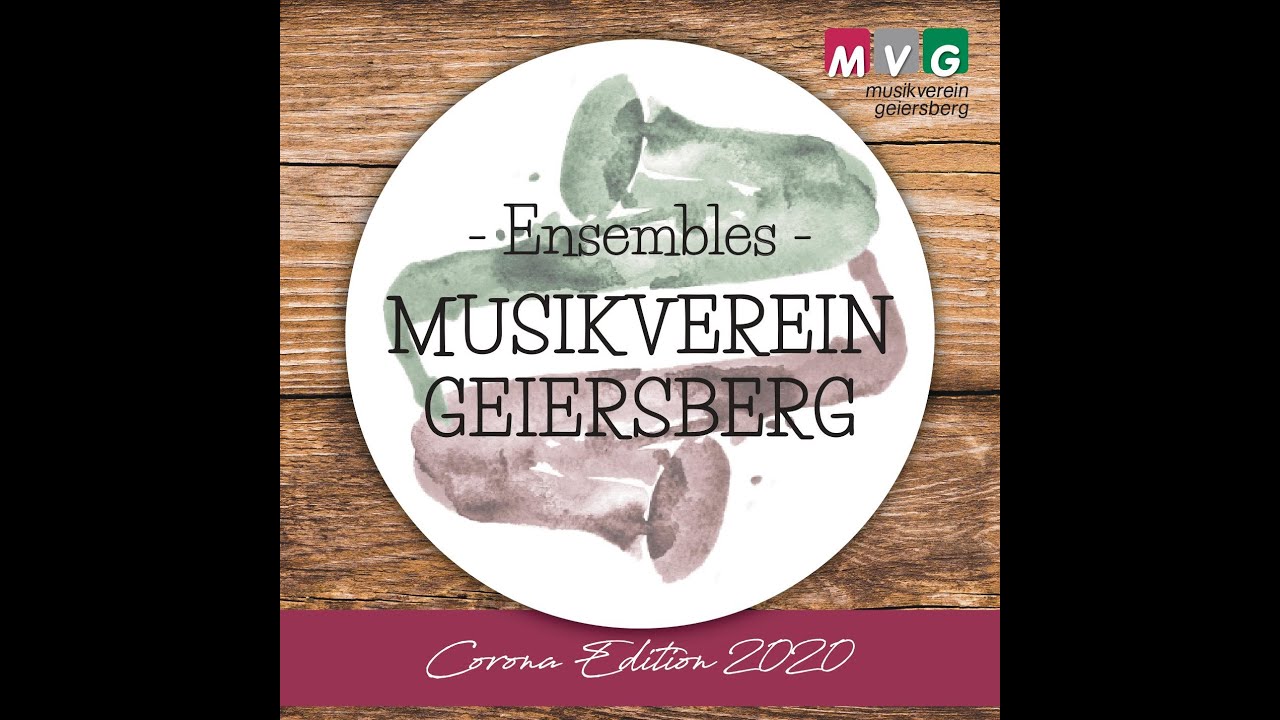 Online Ensemble-Konzert MV Geiersberg