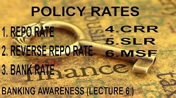 Monetary Policy ( Repo Rate, CRR, SLR etc ) | Banking Awareness | Lecture 6 | Bank PO