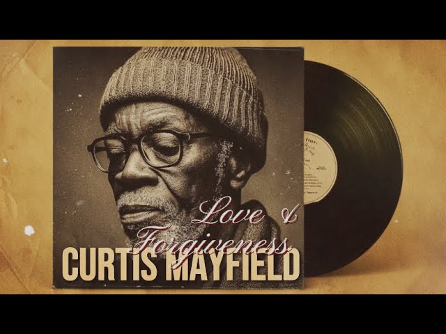 Chicago Soul Sessions | Curtis Mayfield Inspired – Love