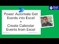 Power automate get calendar events into excel  create calendar events from excel in power automate