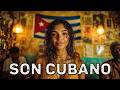 Son Cubano Playlist 📀 Retro Cuban Music &amp; Timeless Son Sound