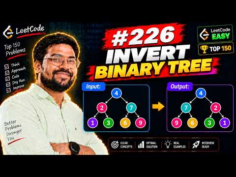 Invert Binary Tree 🌳 | LeetCode 226 | Top 150 | Java | DSA Coding Interview