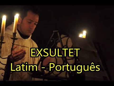 Exsultet - LEGENDADO PT/BR