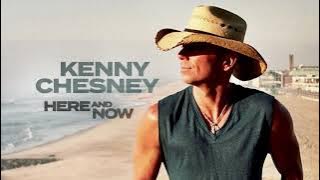 Kenny Chesney - You Don't Get To