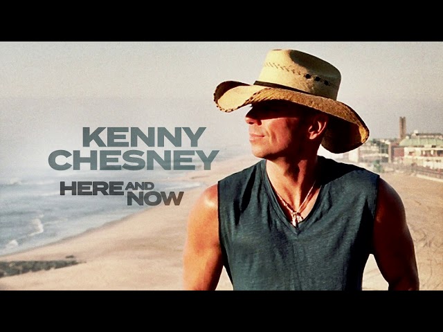 Kenny Chesney - You Don't Get To