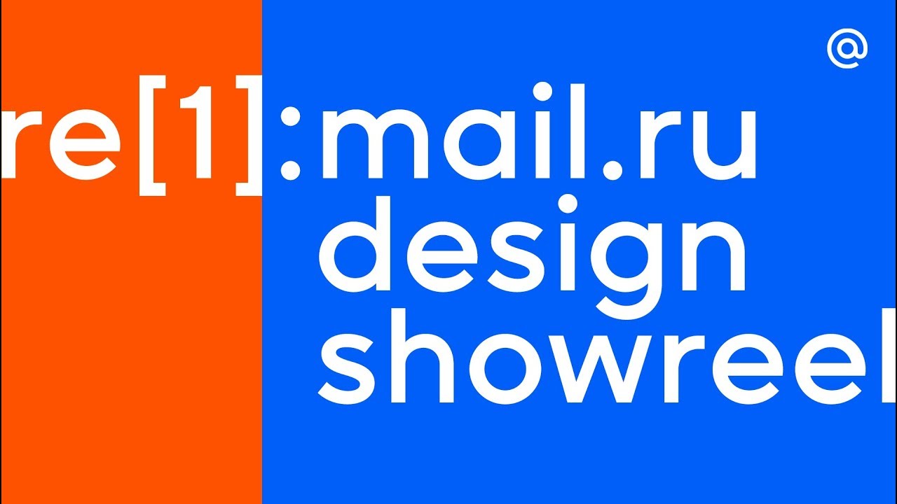 Re[1]:Mail.ru Design Showreel - YouTube