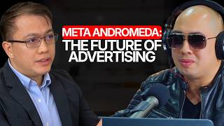 #0070 Meta Andromeda: The Future Of Advertising