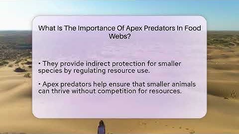 What Is The Importance Of Apex Predators In Food Webs? - Ecosystem Essentials