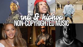R&B & Hip Hop Vibes | No Copyright Music ft. Drake, Beyoncé, Chris Brown, Gunna & More