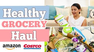 Healthy Food Haul 2020 | Amazon + Costco Healthy Grocery Haul | Body Reset 2020