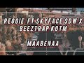 Reggie ft. Skyface SDW X Beeztrap KOTM - Maabena