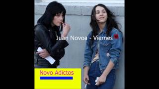 Video thumbnail of "Viernes - Juan Novoa"