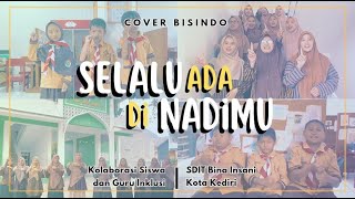 Selalu Ada di Nadimu - BCL (Cover BISINDO) │ Peringatan Hari Tunarungu dan Bahasa Isyarat 2025
