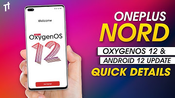 🔴 OnePlus Nord OxygenOS 12 Update | OnePlus Nord Android 12 Update | OnePlus Nord OxygenOS 12