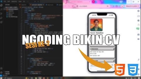 SESI 2 - Ngoding Bikin CV pake HTML+CSS