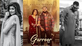 GARROOR (Official Video) Gulab Sidhu Ft. Mahi Sharma | New Punjabi Songs 2025 | JR Music