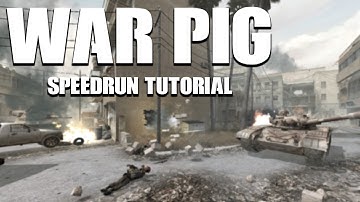 War Pig: COD4 Speedrun Tutorial