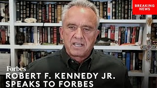 Robert F. Kennedy Jr. Blasts DNC's 'Rigged Process,' Slams Biden In New Forbes Interview