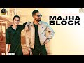 Majha block full prem dhillon  roopi gill  sanb  sukh sanghera  new punjabi songs 2020